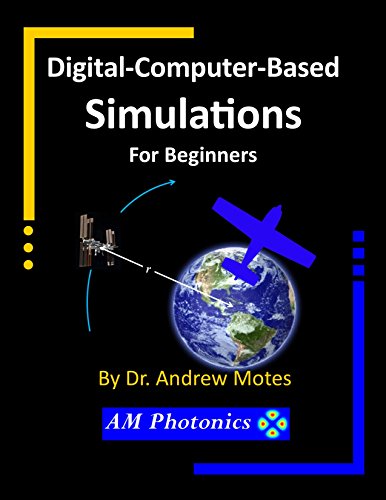 Digital-Computer-Based Simulations: For Beginners